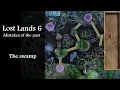 The swamp Lost Lands 6 Mistakes of the past