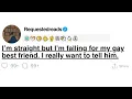Full story I m straight but I m falling for my gay best friend