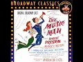 Seventy Six Trombones - Robert Preston & Original Broadway Cast Of The Music Man