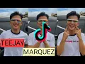 TEEJAY MARQUEZ 😍 | Best Tiktok Compilation | TIKTOK Scoops