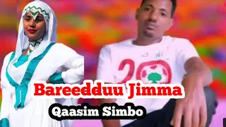 BAREEDDUU JIMMAA Qaasim Simboo Ethiophian Oromo Music 
