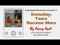 Download Lagu Video Lyrics/EngSub/SubIndo SOMEDAY, TEARS BECOME STARS_KANG ASOL/A Hundred Memories/백번의 추억/OST pt 2