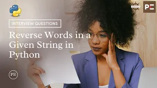 Python Interview Question Reverse words in a Given String Perfect eLearning
