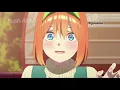Go Toubun no Hanayome S2「AMV」 Copins