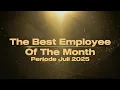 Lagu The Best Employee Of The MonthPeriode Juli 2025 | ABANG PUTRA JAYA