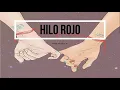 HILO ROJO- RÍO ROMA - Letra