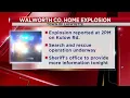 Home explosion confirmed in Walworth County