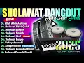 Lagu SHOLAWAT JIBRIL PENARIK REZEKI PELANCAR USAHA | Tibbil Qulub, Astagfirullah | SHOLAWAT VIRAL 2025