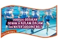 Download Lagu Berbagai Gerakan Senam Di Kolam Dalam pakai \