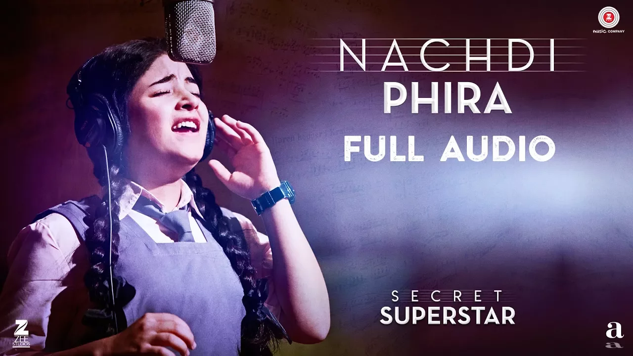 Nachdi Phira - Full Audio | Secret Superstar | Aamir Khan | Zaira Wasim | Amit Trivedi | Kausar