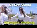 Download Lagu DJ CEK SOUND  - DINASTY  - SETENGAH KENDANG PALING DI CARI