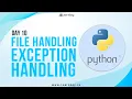 File Handling Exception Handling Day 10 Learn Python Python Tutorial Learnbay