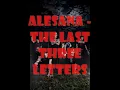 Alesana - The Last three Letters