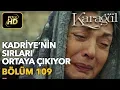 Lagu Karagül 109. Bölüm (Full HD Tek Parça)Kadriye'nin Sırları Ortaya Çıkıyor