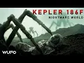 Kepler 186f The Best Earth Like Exoplanet Found to Date Space Documentary
