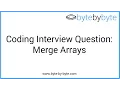 Interview Question Merge Arrays