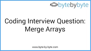 Interview Question Merge Arrays