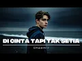 Download Lagu Dicinta Tapi Tak Setia - Dhaemir Musik Official