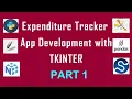 Part 1 - Expenditure Tracker App with Python Tkinter Pandas Matplotlib and Scipy