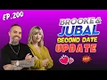 Download Lagu Brooke And Jubal Second Date Update | Ep.200
