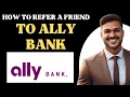 How to refer a friend to ALLY bank l Double Z