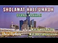 Download Lagu SHOLAWAT HAJI ZURNA MAKKAH #sholawat_haji #sholawat_umroh #terbaru
