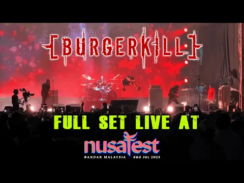 Download MP3 BURGERKILL - Live at NUSAFEST (Full Set)