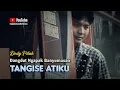 Download Lagu Dedy Pitak ~ TANGISE ATIKU # Lagu Banyumasan Riwayat Hidup DP