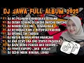 Download Lagu DJ JAWA TERBARU 2025 FULL BASS || DJ IKI PILIHANKU NINGGALKE SLIRAMU || DJ JAWA FULL ALBUM 2025