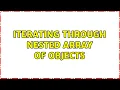 Iterating through nested array of objects