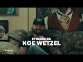Koe Wetzel s Wild Ride From Texas Roots to Night Champion In The Blind Ep 65