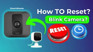 Reset Blink Cameras How To