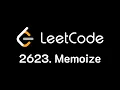 Can I solve LeetCode Memoize