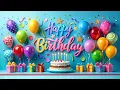 Download Lagu The Best Happy Birthday Song DJ Remix 1 Hour - Must Watch! 🎂