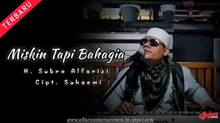 miskin tapi bahagia rebana modern h subro alfarizi cipt suhaemi