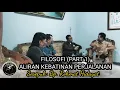 FILOSOFI (PART 1) ALIRAN KEBATINAN PERJALANAN #alirankebatinanperjalanan #budayaspiritual