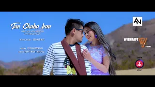 Download TAN CHABA KAN II Puspa Wang || Official Music Video MP3