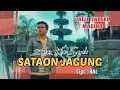 Download Lagu SATAON JAGUNG - Dedy Gunawan || Cover by Zahar Khan Sagala