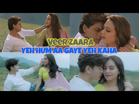 Download MP3 VEER ZAARA - YEH HUM AA GAYE - Vina Fan Parodi Recreate - Shah Rukh Khan Preity Zinta