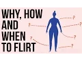 Download Lagu Why, how \u0026 when to Flirt