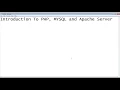 Introduction To PHP MYSQL And Apache Server In