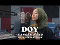 Lagu Doy – Kangen Band | Cover by Syakila Tone