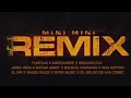 Mini Mini Remix - Punto40, Marcianeke, Nicko Og, Sayian, Jairo, Galee YKZ, Balbi, Son Gotten, El Bai
