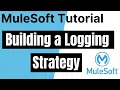 MuleSoft Logging Built For Others