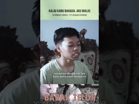 AKU IKHLAS  #hajarpamuji #babaktelur