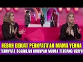 Download Lagu HEBOH DIBUAT PERNYATA'AN MAMA VENNA❗TERNYATA BEGINILAH HARAPAN MAMA VENNA TENTANG VERFU‼️