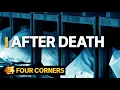 After Death Behind the scenes of Australia s funeral industry Four Corners