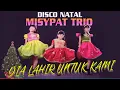 Download Lagu Misypat Kids - Dia Lahir Untuk Kami ( Official Music Video )