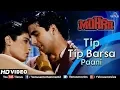 Download Lagu Tip Tip Barsa Paani Full Video Song   JHANKAR BEATS   Mohra   Akshay Kumar \u0026 Raveena   90's Hits
