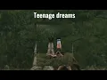 Teenage dreams || speed up || Stephen Dawes ||